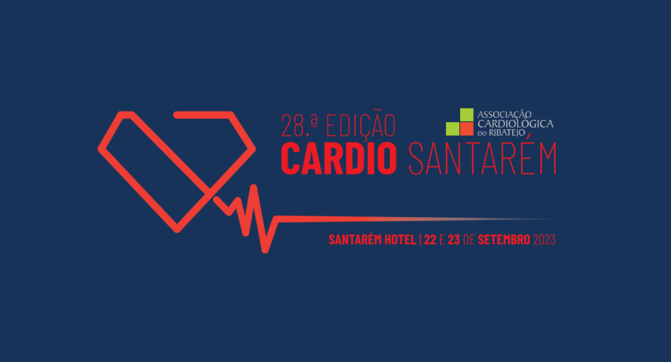 XXVIII Jornadas de Cardiologia de Santarém