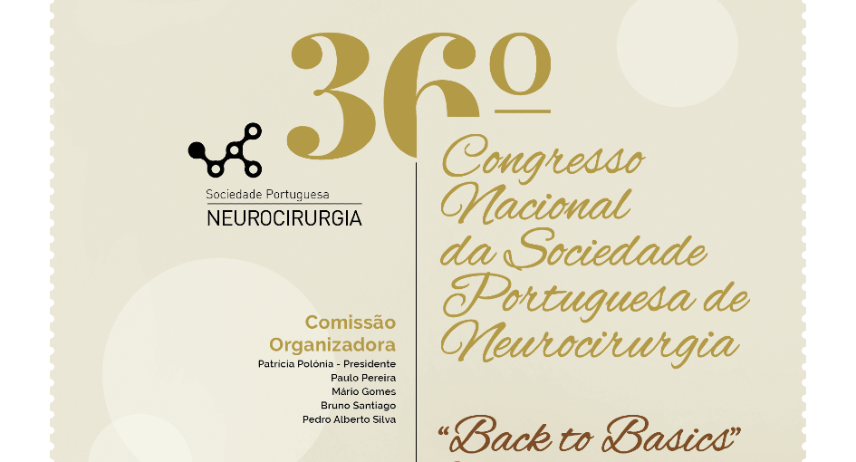 36.º Congresso da Sociedade Portuguesa de Neurocirurgia